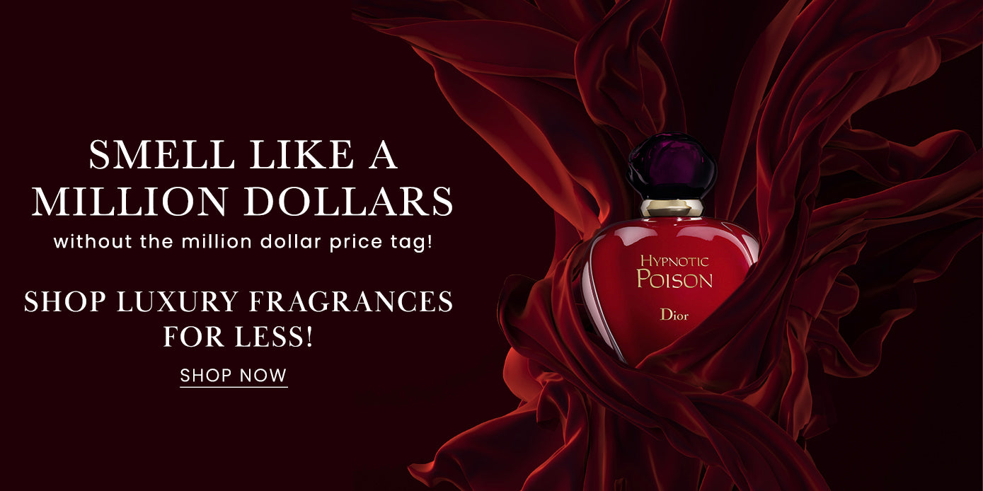 Smell Like a Million Dollars without the million dollar price tag! Shop Luxury Fragrance for Less! Shop Now