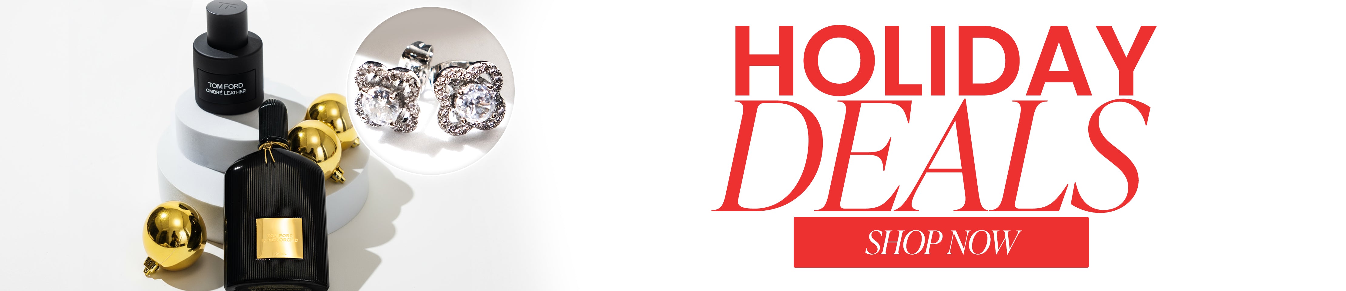 Holiday Deals Shop Now
