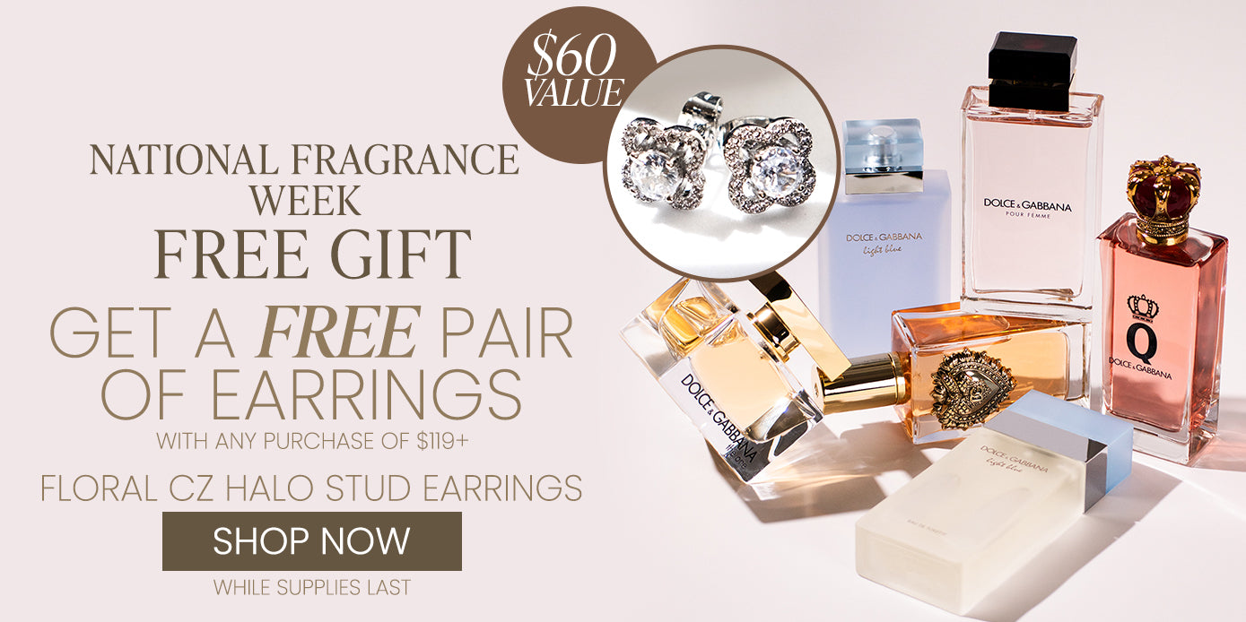 National Fragrance Week Free Gift Get a Free Pair of Earrings with any Purchase of $119+ Floral CZ Halo Stud Earrings Shop Now while  supplies last $60 Value
